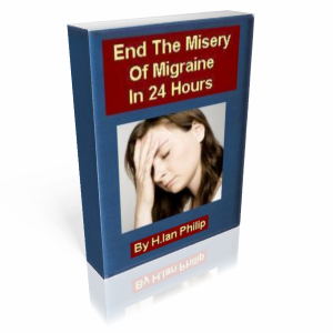 End The Misery Of Migraine In 24 Hours